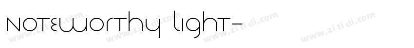 Noteworthy Light字体转换